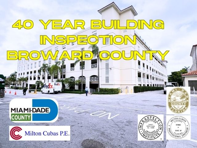 Ensure building safety with Certified Inspection FL. Expert 40-year building inspection services in Broward County by Engineer Milton Cubas.